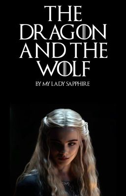 The Dragon and the wolf cover