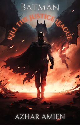 Batman: Kill the Justice League cover