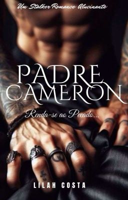 Padre Cameron - Renda-se ao Pecado... cover