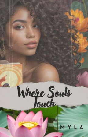 Where Souls Touch by Paper_Planes7