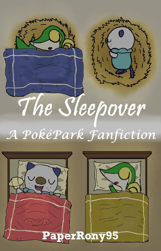 The Sleepover by PaperRony95