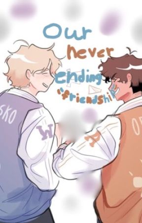 Our never ending "friendship"  by hearts4sp3