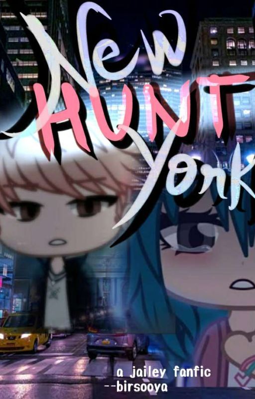 New York Hunt  | Jailey tmf | by birsooya