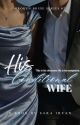 His Conditional Wife  by 3writesdreams