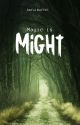 Magic is Might by AwfulW