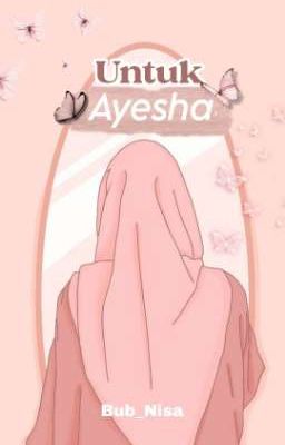 Untuk Ayesha cover