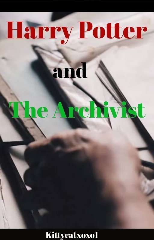 Harry Potter and The Archivist [HP X TMA Fic] by kittycatxoxo1