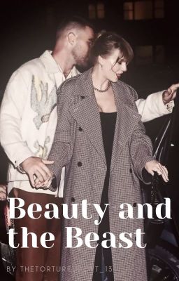 Beauty and the Beast (a Tayvis FanFiction) cover