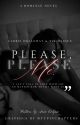 Please, Please Me || 𝟏𝟖  by Aria_Eclipse