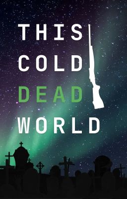 This Cold, Dead World cover