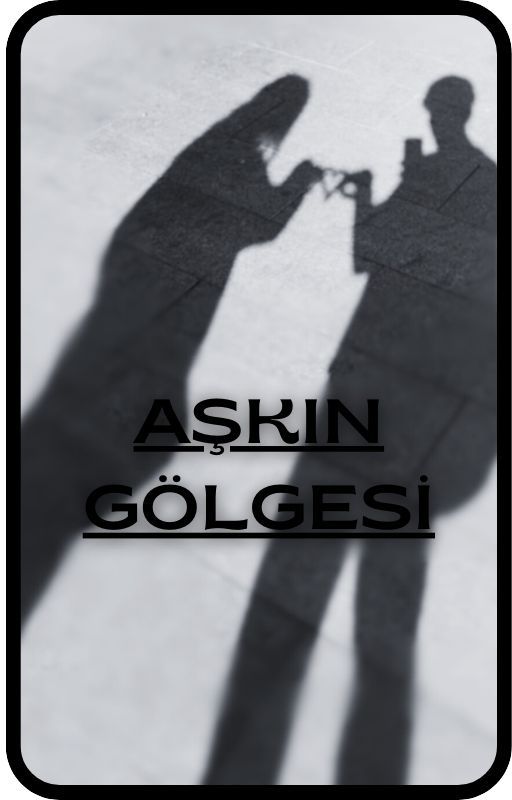 AŞKIN GÖLGESİ by iray27