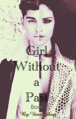 Girl Without a Past ×Book 1× (Z.M.) cover