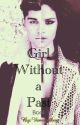 Girl Without a Past ×Book 1× (Z.M.) by Vanesadkup