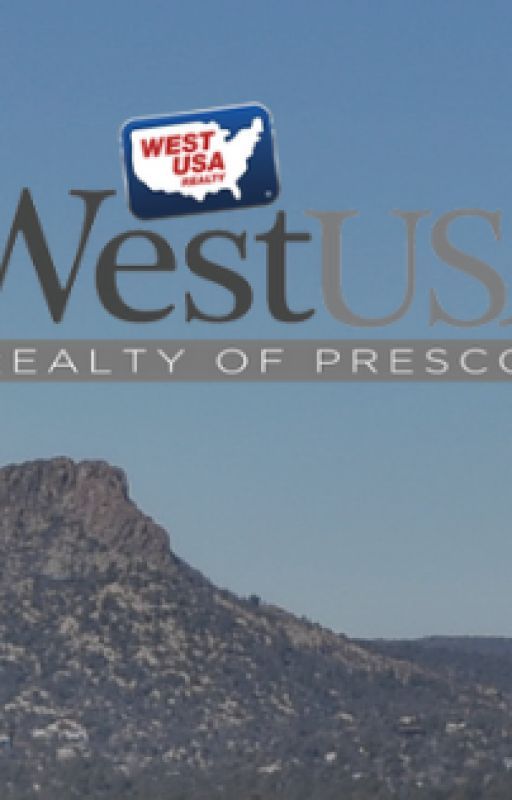 Why Choose West USA Realty of Prescott? by westusaofprescott