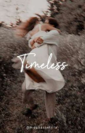 Timeless (MaNan OS) by moonscintilla