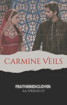 Carmine Veils : IPKKND FF cover