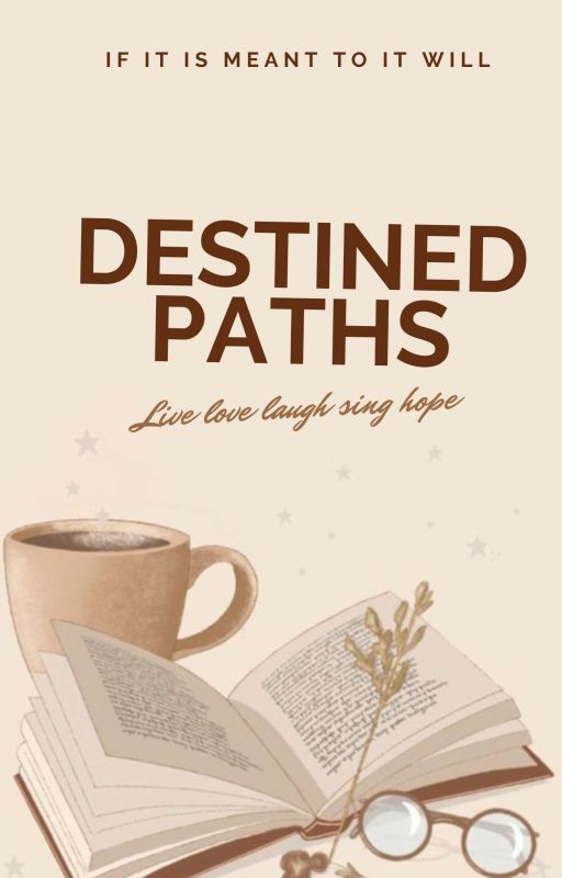 Destined Paths! by _Thesoulfulsong_