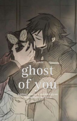 ghost of you | giyuu x shinobu. cover