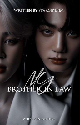 My Brother In Law | Jikook ✓ cover