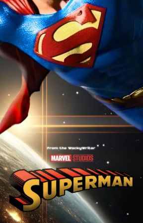 Ｓｕｐｅｒｍａｎ | 𝗠𝗖𝗨 𝗥𝗲𝗮𝗱𝗲𝗿 𝗜𝗻𝘀𝗲𝗿𝘁 by JustSomeWackyWriter