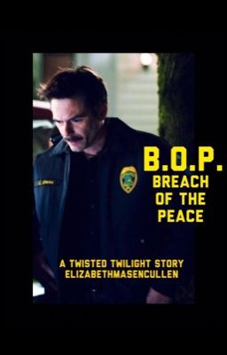 B.O.P. Breach of the Peace cover