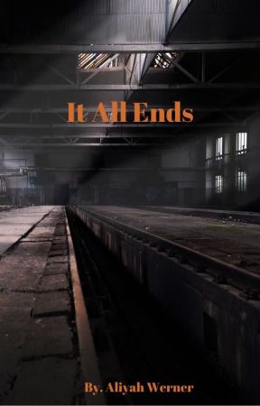 It All Ends by whats_the_skinny