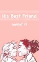 His Best Friend. (Hamlaf) by elisfangs