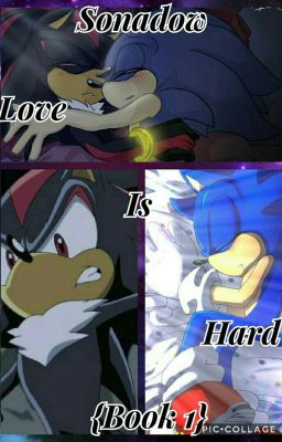 Sonadow: Love Is Hard {Book 1} cover