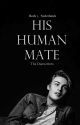 His Human Mate | Nederlandse Versie | Voltooid by the-Duowriters