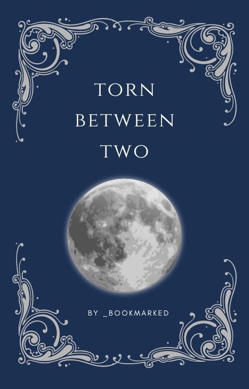 Torn Between Two by _bookmarked