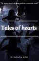 Tales Of Hearts: Unexpected Twist Of Faith  by Katherinewrites15