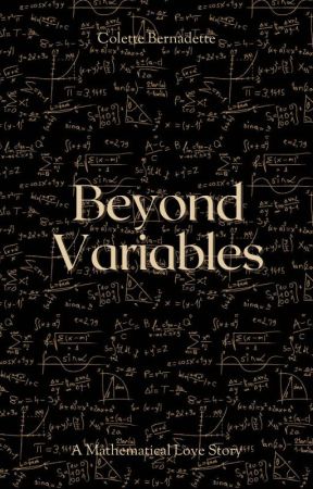 Beyond Variables by colettebernadette