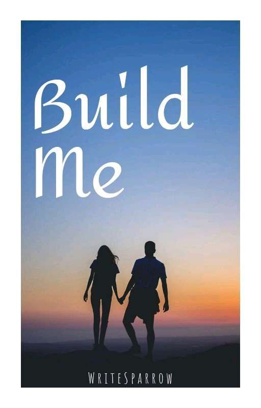 Build Me by WriteSparrow