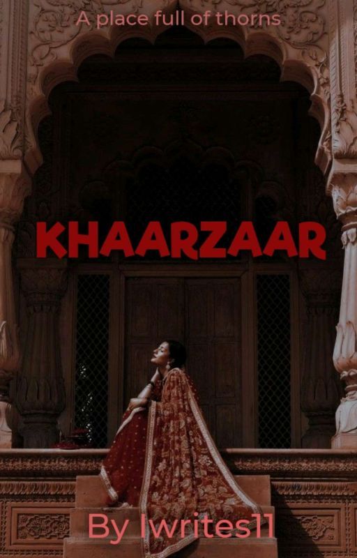 KHAARZAAR  by Iwrites11