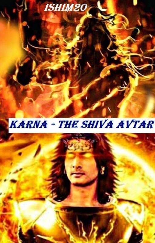 KARNA - THE SHIVA AVTAR by ishiM20