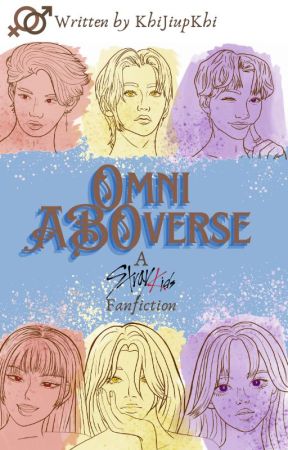 Omni ABO-verse [SKZ fanfiction] | Lee Felix by KhiJiupkhi