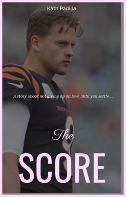 The Score (Joe Burrow) cover