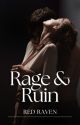 Rage & Ruin | 18  by RedRaven187