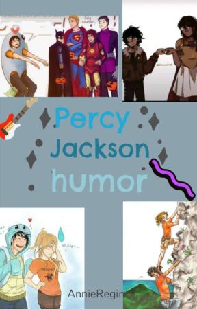 Humor Percy Jackson  by AnnieRegin