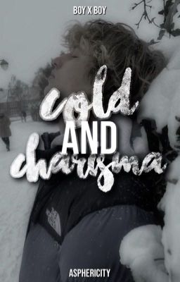 Cold and Charisma (BoyxBoy) cover