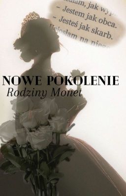 Nowe pokolenie - Rodzina Monet  cover