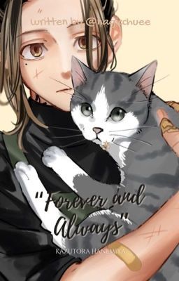 Forever and Always [Kazutora x Reader] cover