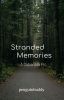 Stranded Memories (Gabenath) 