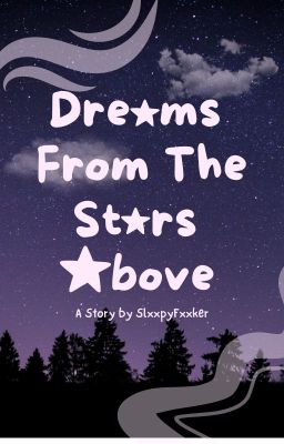 Dreams from the Stars Above cover