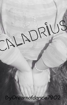 Caladrius (EDITING SLOWLY) cover