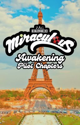 Miraculous: Awakening (Pilot) cover