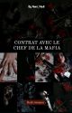 Contrat avec le chef de la mafia  by Nani_madi