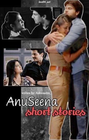 Anuseena: Short stories  by AnuseenaxRulkifan