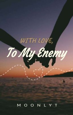 With love, To My Enemy[BxB] cover