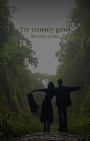 The Memory game (MATT STURNIOLO) by sturnfanfic_